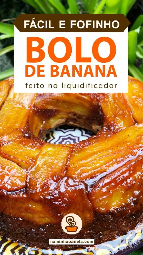 Bolo De Banana Caramelada Receita F Cil E Super Deliciosa