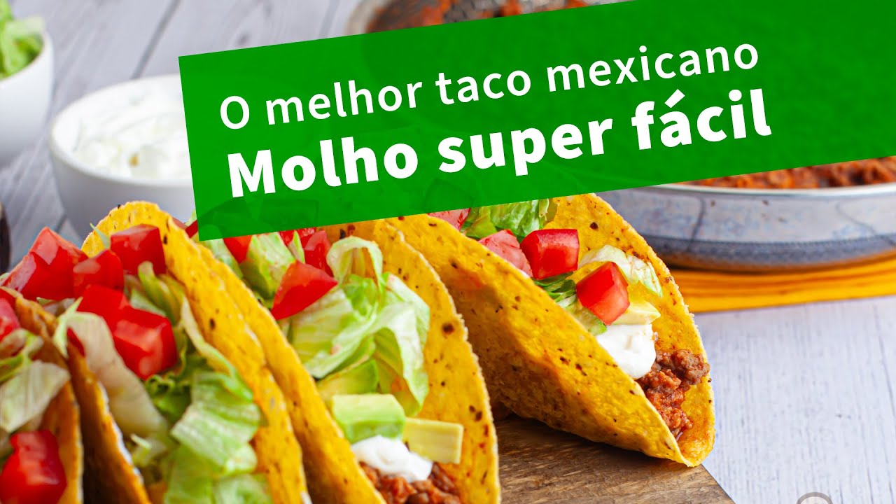 Aprenda a fazer o melhor taco mexicano - receita MUITO FÁCIL