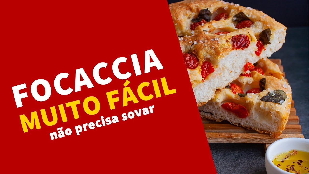Focaccia perfeita sem precisar sovar - A MELHOR RECEITA DA INTERNET