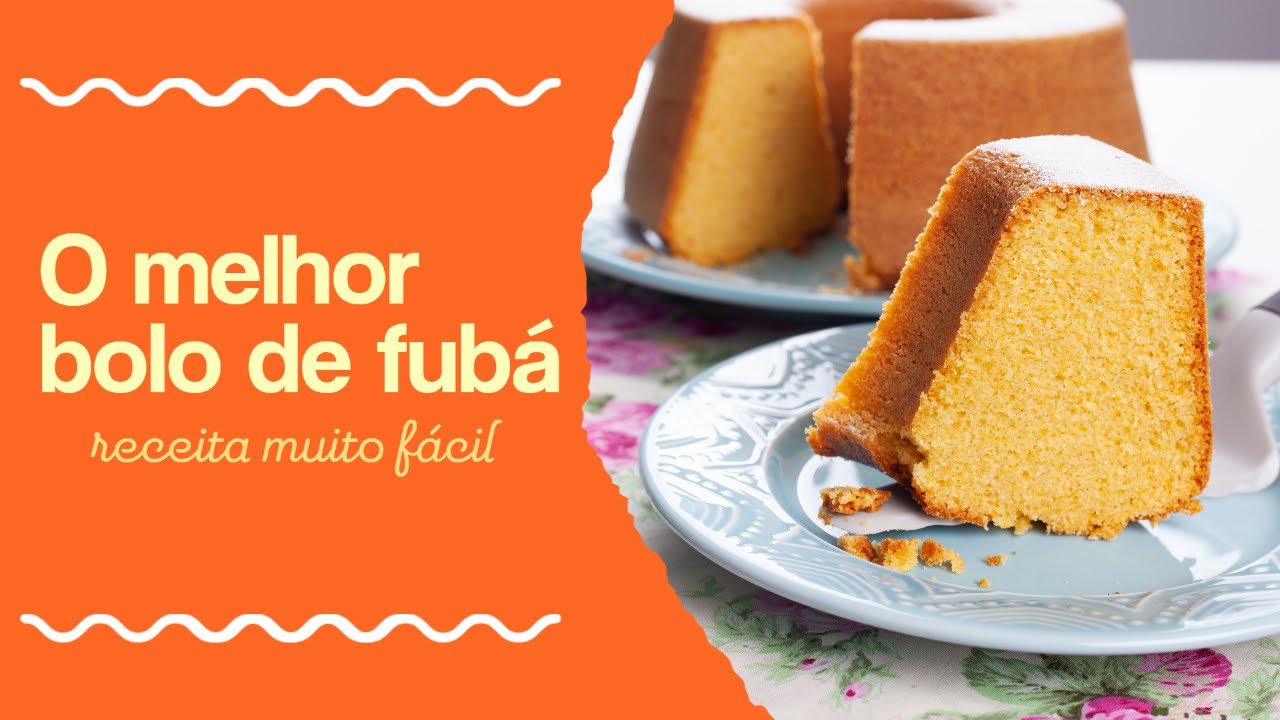 O MELHOR BOLO DE FUBÁ - receita de liquidificador muito fácil de fazer