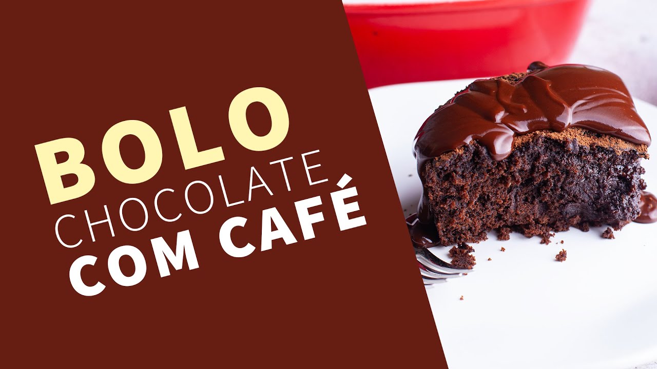 BOLO DE CHOCOLATE FÁCIL - Com toque de café