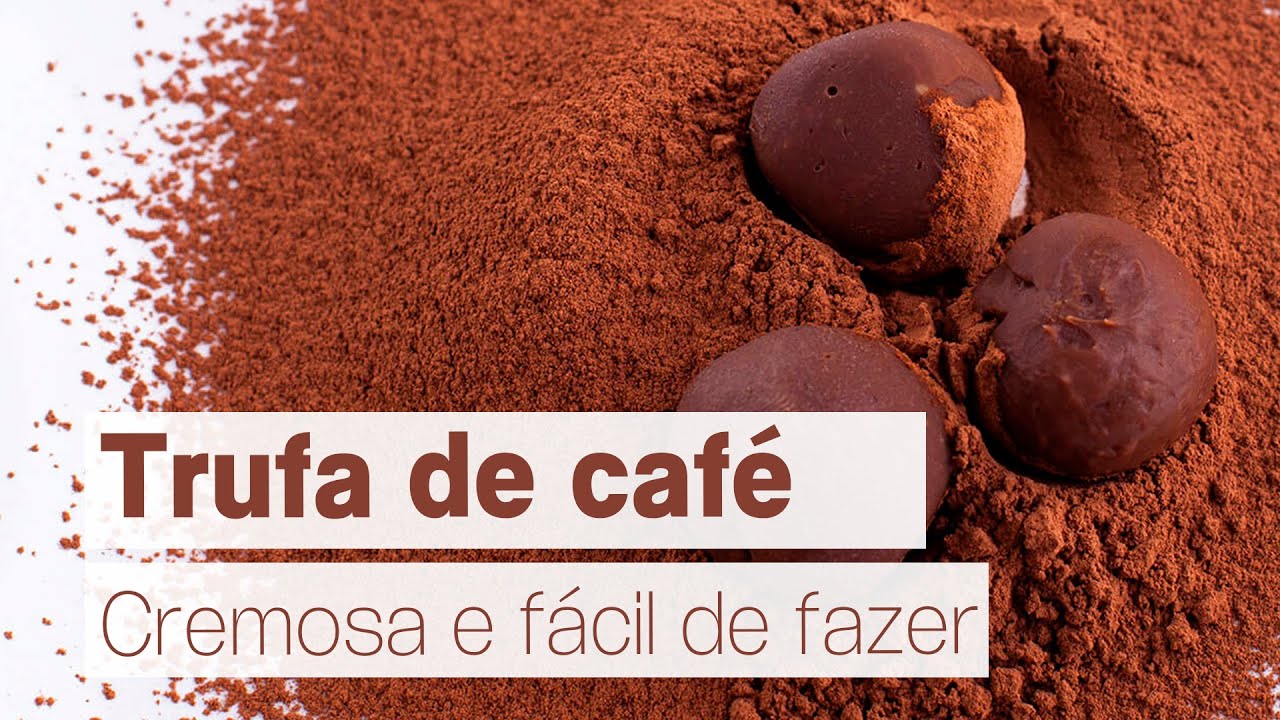 Trufa de Café - fácil de fazer e SUPER CREMOSA