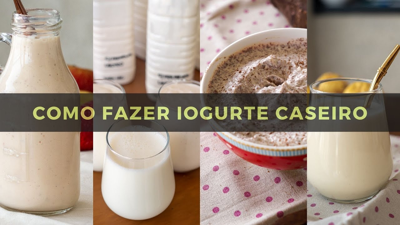 COMO FAZER IOGURTE CASEIRO