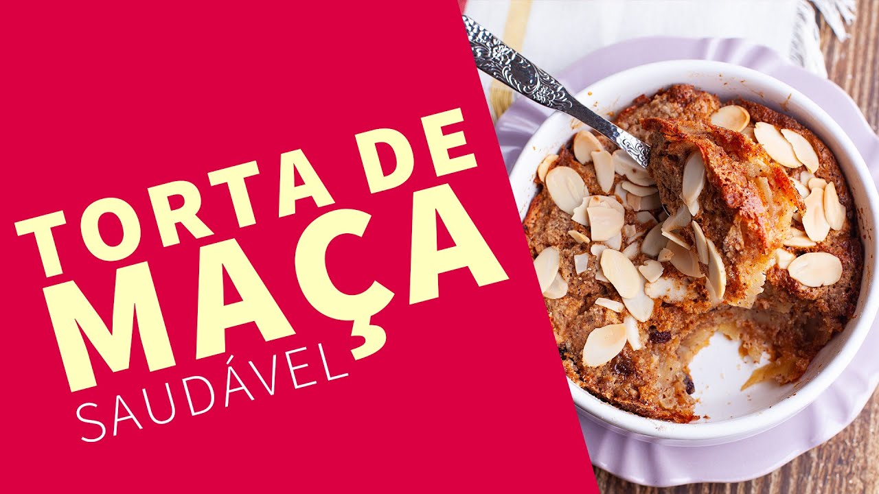 TORTA DE MAÇÃ SUPER SAUDÁVEL - Sem nenhum ingrediente refinado