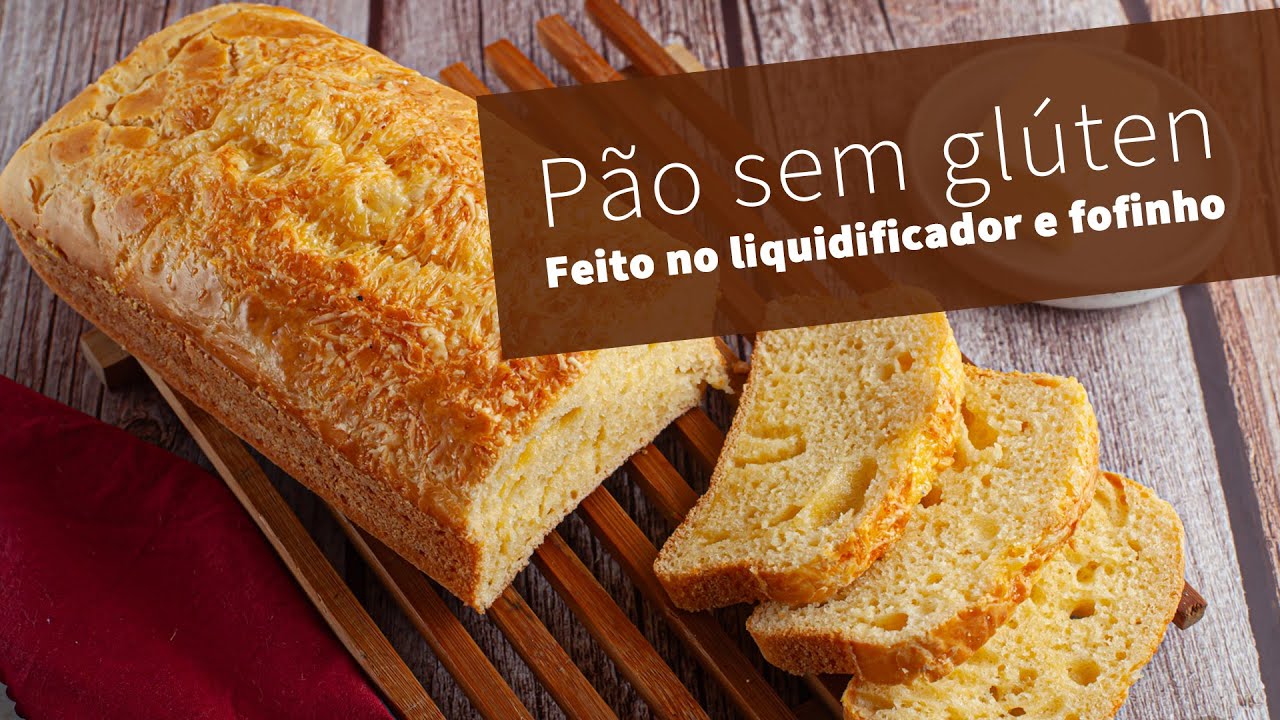 Pão de forma SEM GLÚTEN - feito no liquidificador e super fofinho