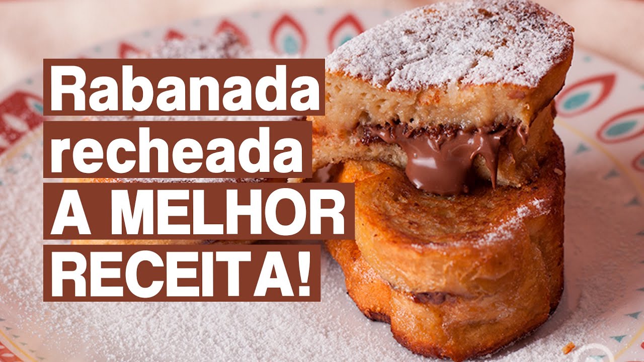 Rabanada recheada PERFEITA!!! E super fácil de fazer