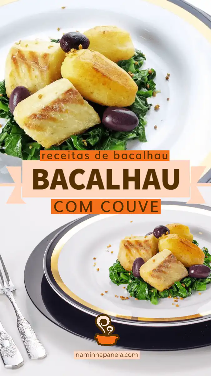 Bacalhau com couve - naminhapanela.com Bacalhau com couve - naminhapanela.com