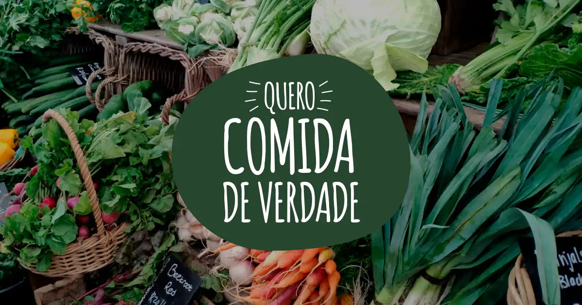 Quero comida de verdade