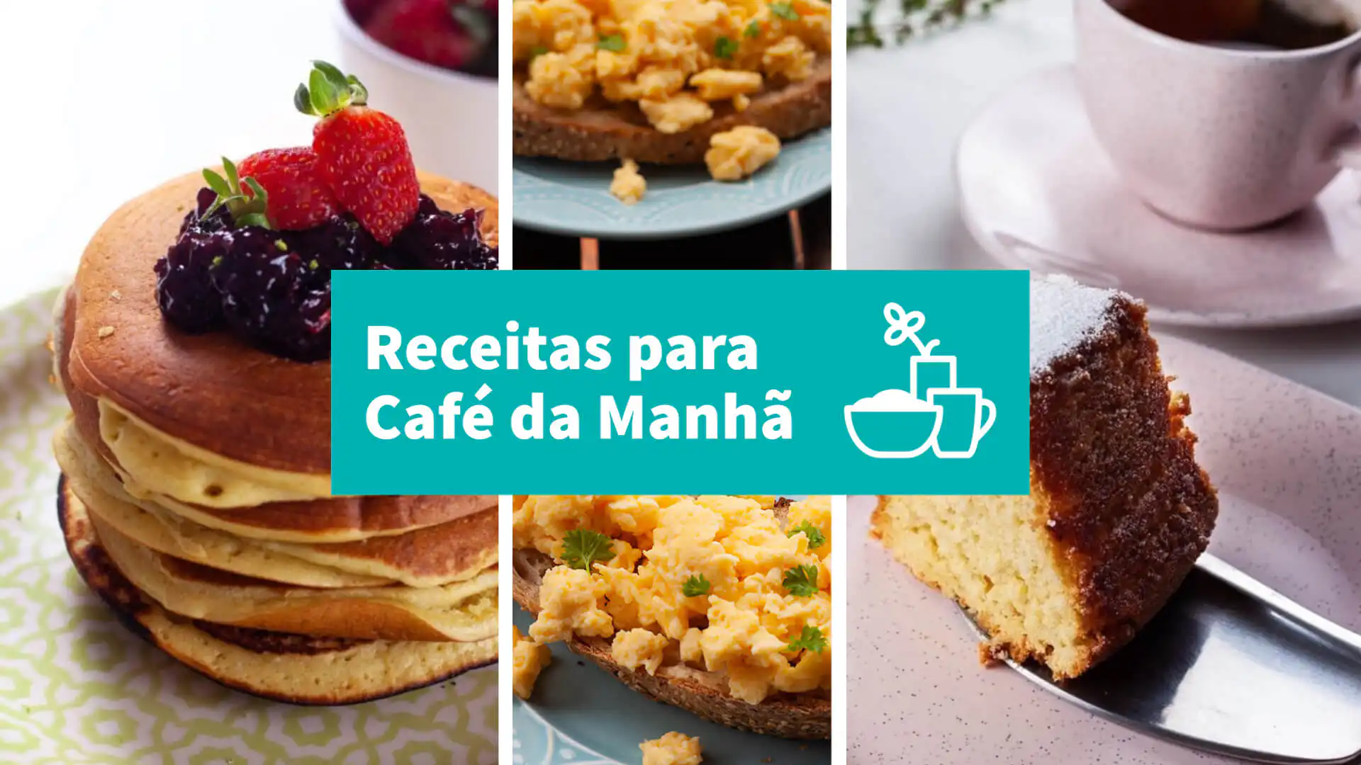 Receitas para o café da manhã