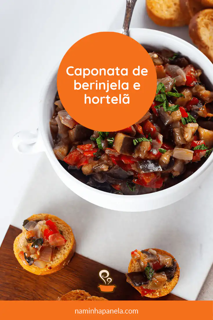 Caponata de berinjela e hortelã Caponata de berinjela e hortelã