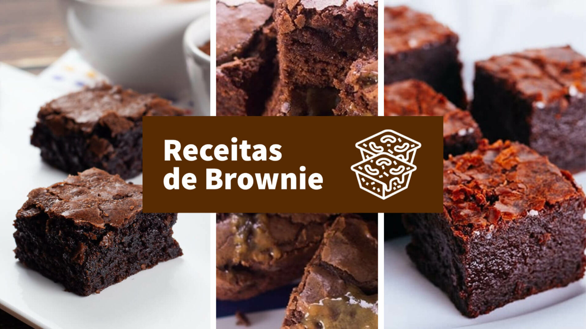 Receitas de brownie - naminhapanela.com