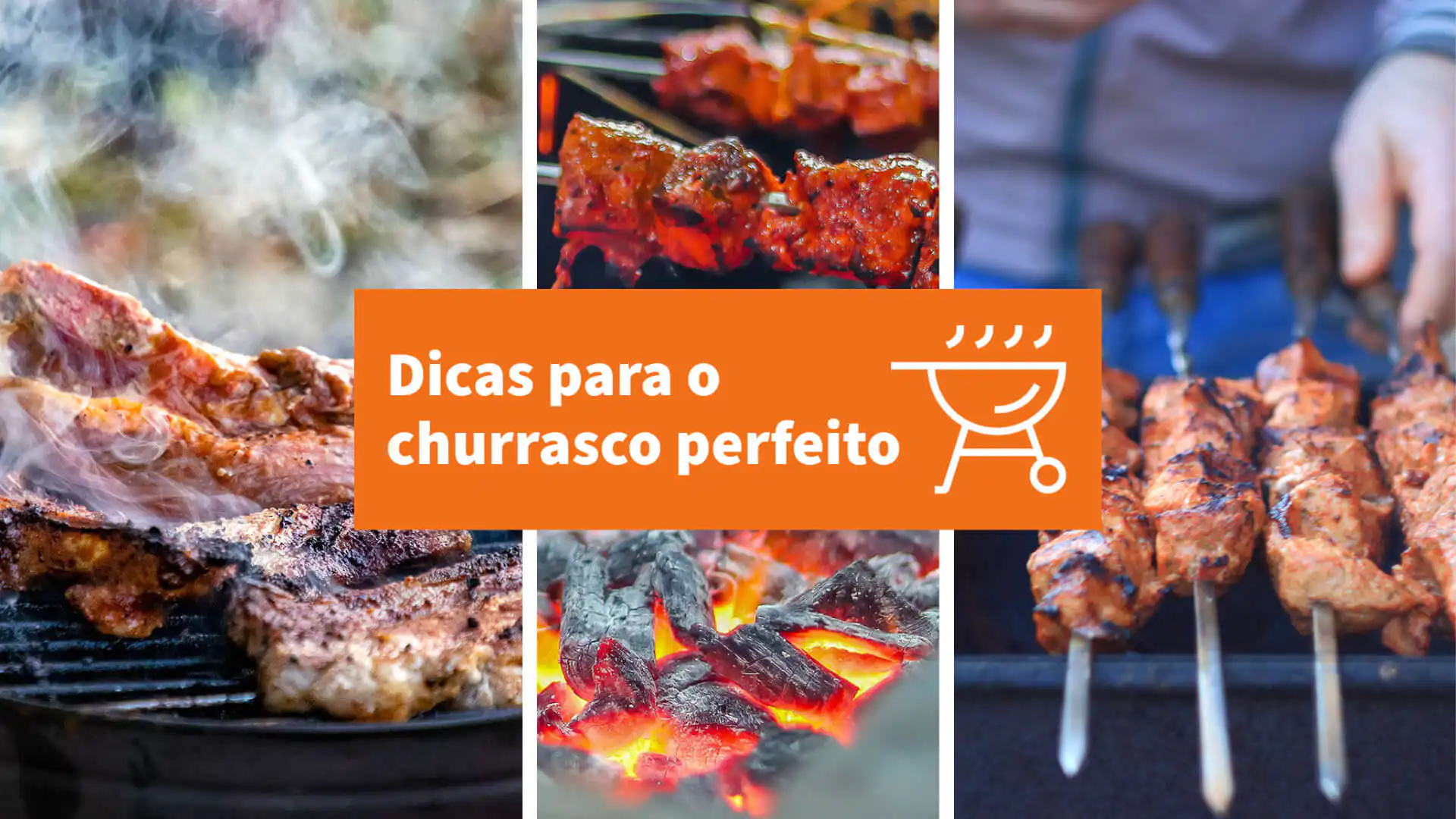 Dicas para o churrasco perfeito