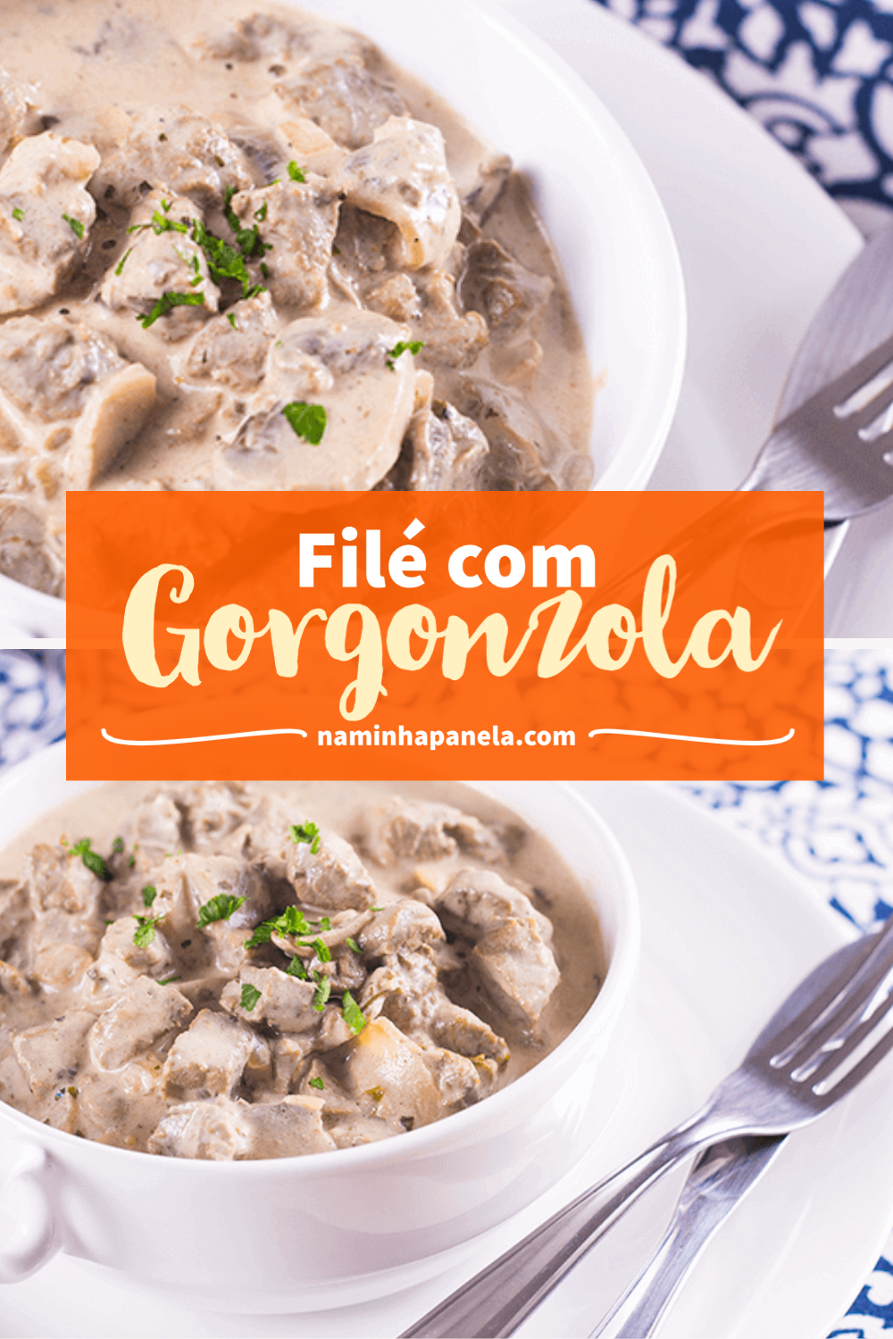 Filé com gorgonzola - naminhapanela.com