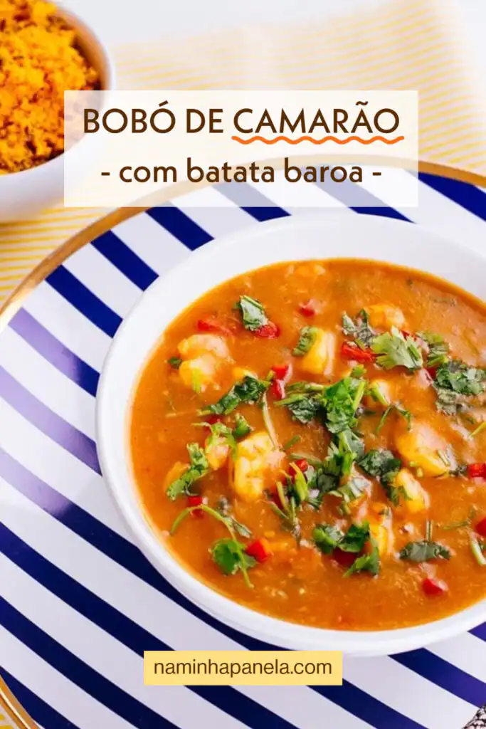Bobó de camarão de batata baroa Bobó de camarão de batata baroa