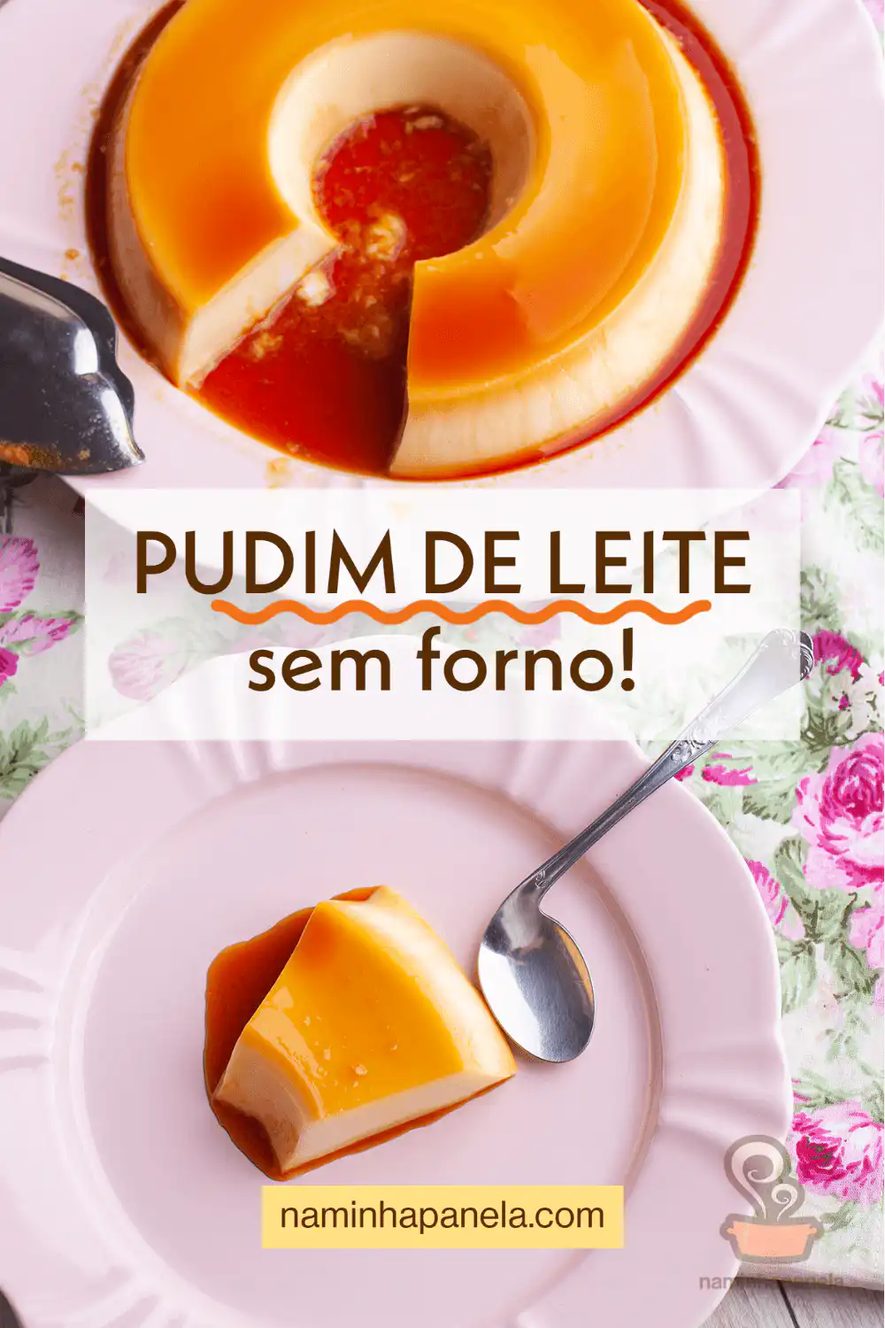 Pudim de leite sem forno