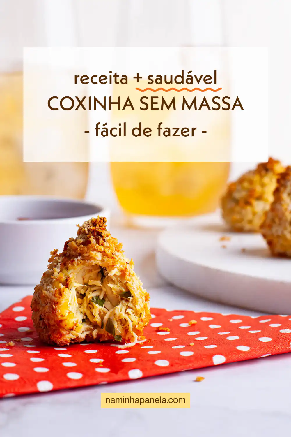 Coxinha sem massa Coxinha sem massa