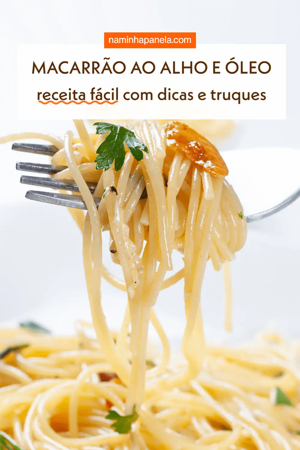 Macarrão alho e óleo