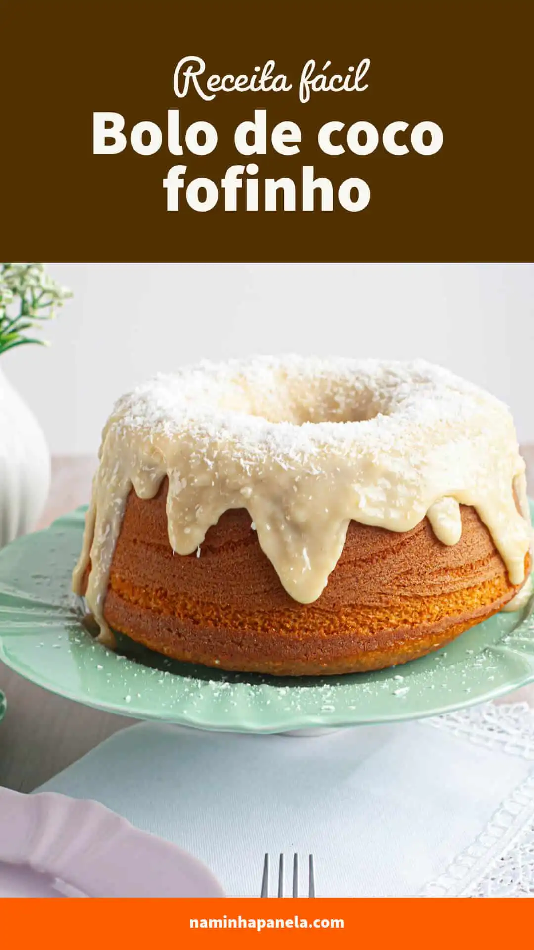 Bolo de coco Bolo de coco