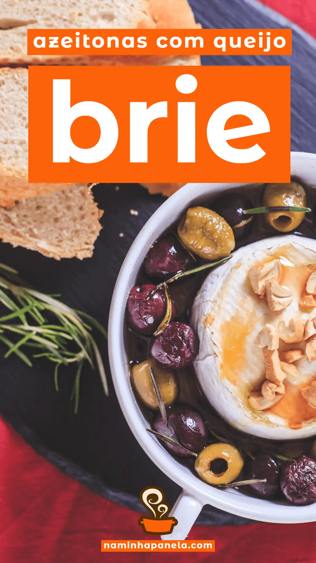 Queijo Brie assado com azeitonas